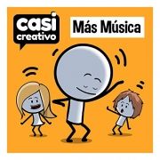 Casi Creativo: Más Música