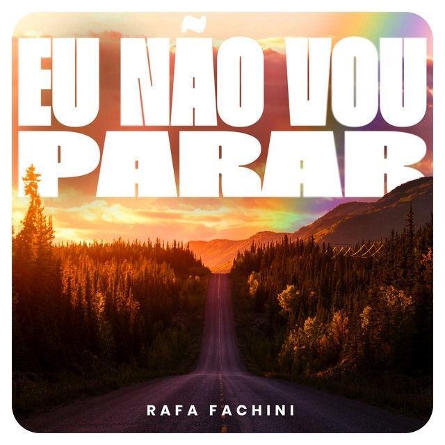 Capa do álbum "Eu Não Vou Parar", de Rafa Fachini
