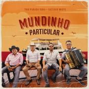 Mundinho Particular (Ao Vivo) (part. Gustavo Mioto)}