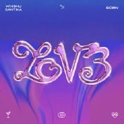 LOV3 (feat. Whisnu Santika)