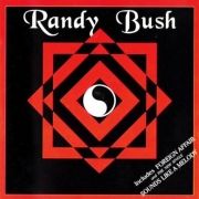 Randy Bush Very Best Of}