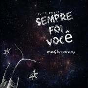 Sempre Foi Você}
