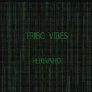 Tribo Vibes}