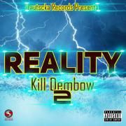 Portada de Álbum "Reality Kill Dembow 2", de King Ferith On The Beat
