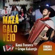 Capa do Single/EP "Mazá Galo Véio", de Kauã Fonseca