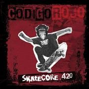 Capa do Single/EP "Skatecore 420", de Codigo Rojo