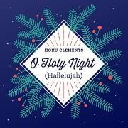 O Holy Night (Hallelujah)