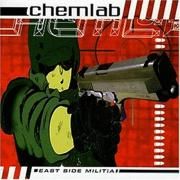 Capa do Álbum "East Side Militia", de Chemlab