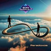 Portada de Álbum "Paradoxos", de Som Paralelo