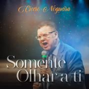 Somente Olhar a Ti - Acústico}