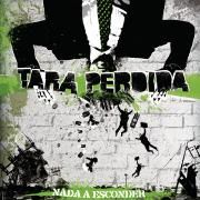 Capa do Álbum "Nada A Esconder", de Tara Perdida