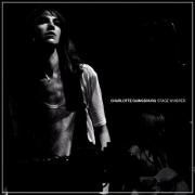 Portada de Álbum "Stage Whisper", de Charlotte Gainsbourg