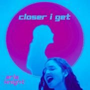 Capa do Single/EP "Closer I Get", de Aria Knight