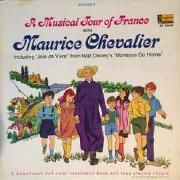 A Musical Tour Of France With Maurice Chevalier}
