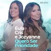 Quero Ser Propriedade (part. Eula Cris) (Ao Vivo)}