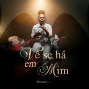 Portada de Sencillo/EP "Vê Se Há Em Mim", de Pamela Efol