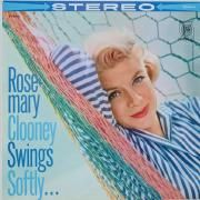 Rosemary Clooney Swings Softly}