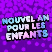 Nouvel An Pour Les Enfants