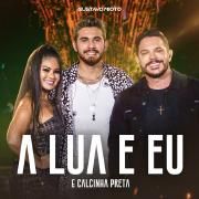 A Lua e Eu (part. Gustavo Mioto)}