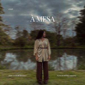 Capa do álbum "À Mesa (Live Session)", de AYMEÊ