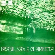 Brasil, Sax e Clarineta