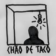 Cover for Single/EP "Chão de Taco" by Chão de Taco