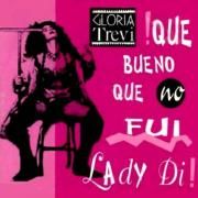 Que Bueno Que No Fui Lady Di!}