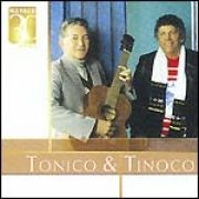 Warner 30 Anos: Tonico & Tinoco}