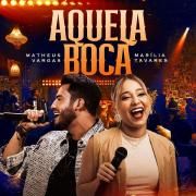 Aquela Boca (part. Matheus Vargas)