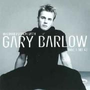 In Conversation With Gary Barlow - Vol. 1 No. 4}