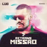 RetransMISSÃO (Remixes)}