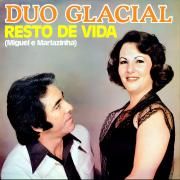 Portada de Álbum "Resto de Vida", de Duo Glacial