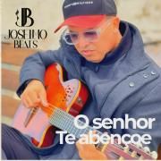 Capa do Single/EP "O Senhor Te Abençoe", de Joselmo Beats