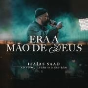 Era a Mão de Deus (Ao Vivo)}