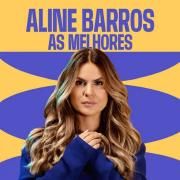 Aline Barros - As Melhores}