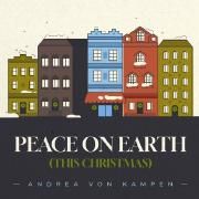 Peace on Earth (This Christmas)