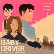 Baby Driver (part. Misterin e DiPaula)}