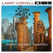 Capa do Álbum "Barefoot Man: Sanpaku", de Larry Coryell