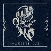 Portada de Álbum "Make Believe", de Sound Of Seasons