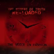 The Moment Of Truth Re-loaded}
