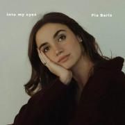 Capa do Single/EP "Into my eyes ", de Pia Baris