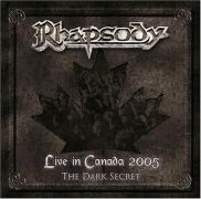 Live In Canada 2005: The Dark Secret}