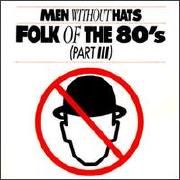 Folk of the 80's (Part III)