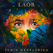 Capa do Single/EP "Indio Mensageiro", de LAOR