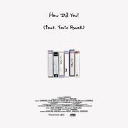 How Did You? (너는 어떻게)