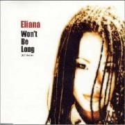 Portada de Sencillo/EP "Won't be Long", de エリアンナ (Eliana)