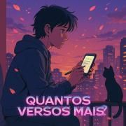 Quantos Versos Mais?}