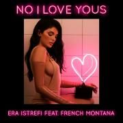 No I Love Yous (feat. French Montana)}