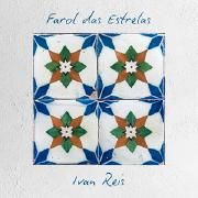 Capa do Single/EP "Farol das Estrelas", de Ivan Reis