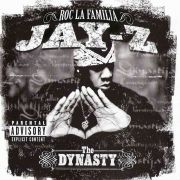 The Dynasty: Roc La Familia}